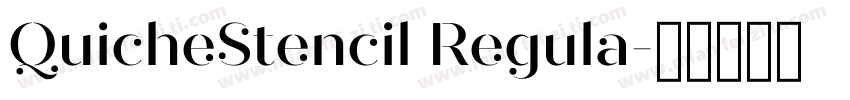 QuicheStencil Regula字体转换